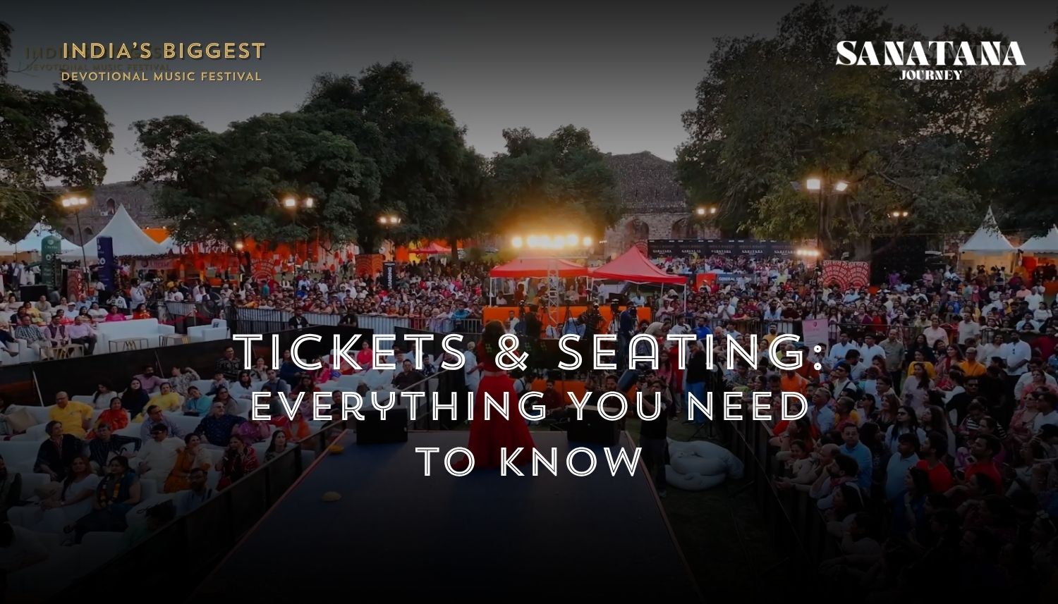 Sanatana Journey Bhajan Clubbing ticket and seating guide