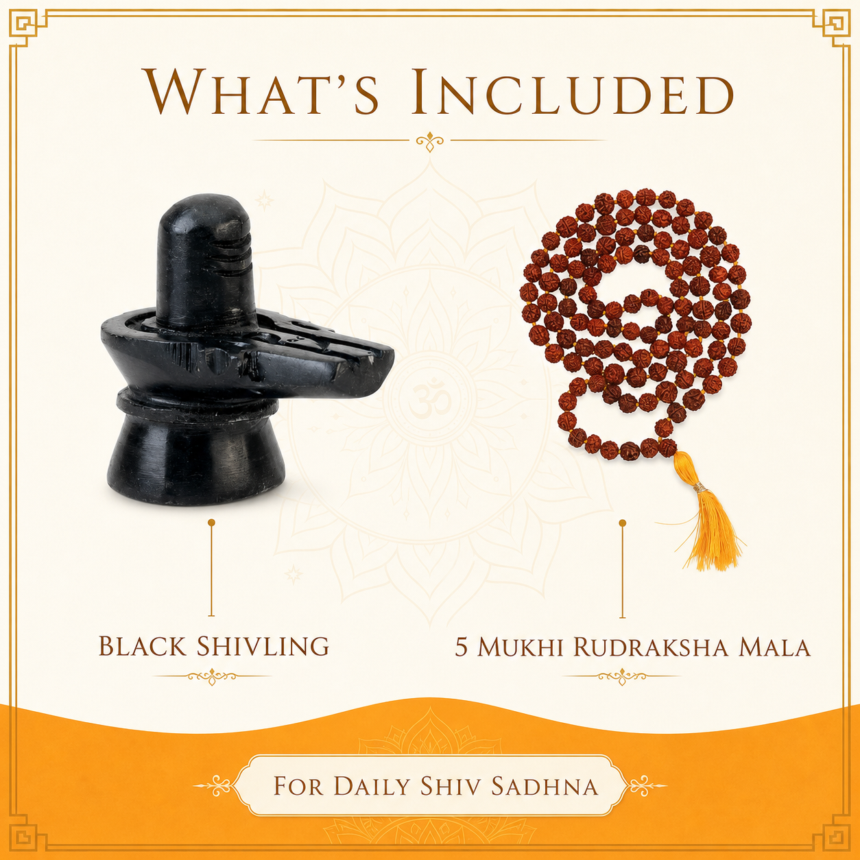 Shiv Sadhna Combo contents – black Shivling and 5 Mukhi Rudraksha Mala