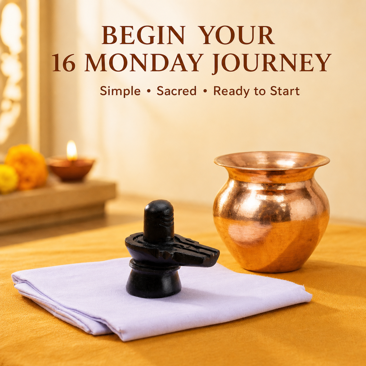 Begin your 16 Monday journey with Shivling, copper Kalash and white puja cloth