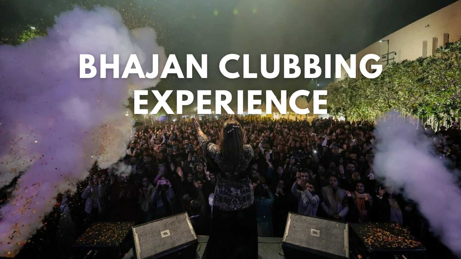 Sanatana Journey Devotional Music Festival Bhajan Clubbing