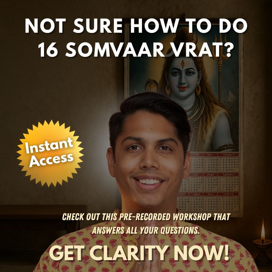 16 Somvar Vrat Workshop Recording – Instant Access Online
