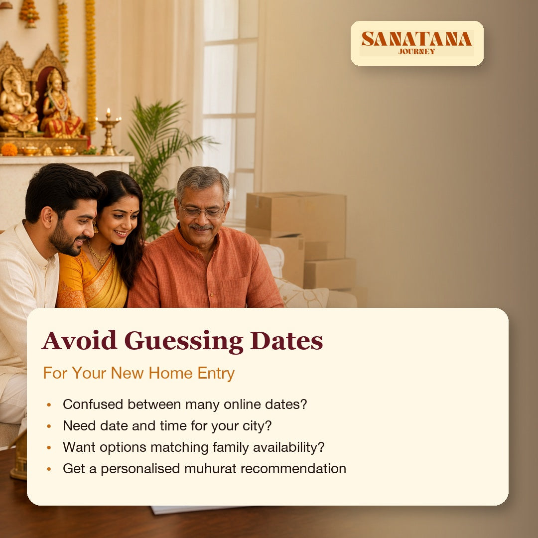 Avoid guessing Griha Pravesh dates with personalised muhurat guidance