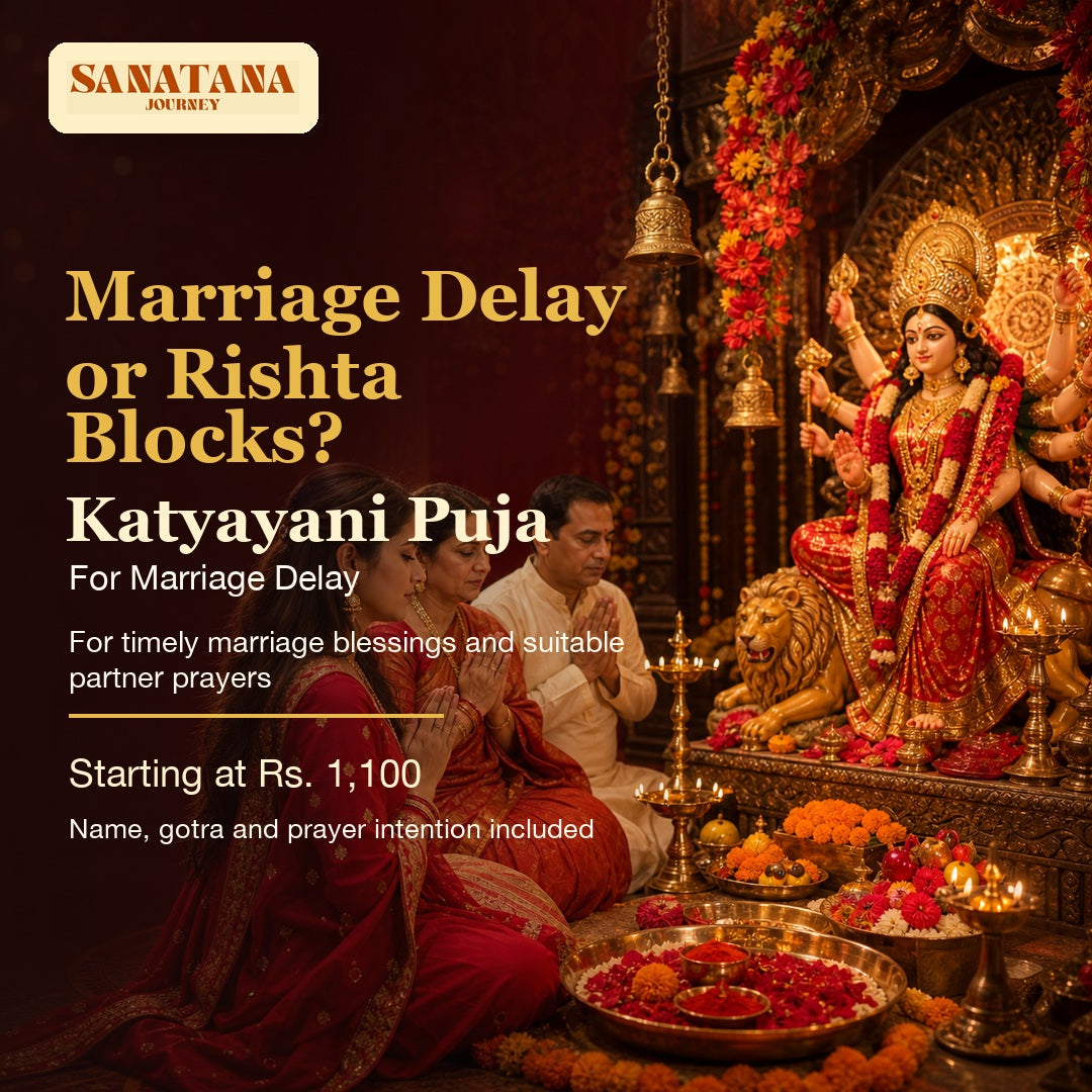 Katyayani Puja for marriage delay and rishta blocks