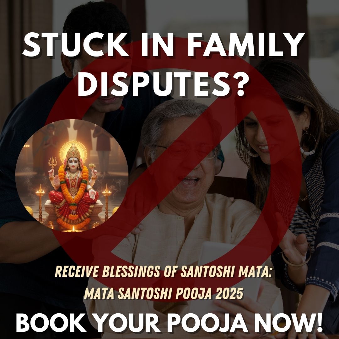 Santoshi Mata Vrat – Santoshi Mata Vrat Puja For Family; Financial Disputes (5 Dec)