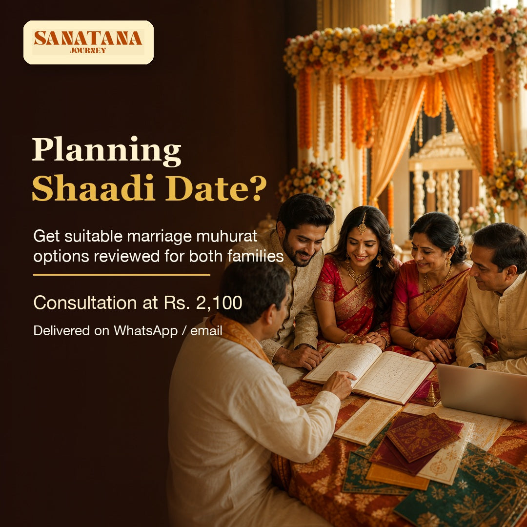 Shaadi Date Muhurat Consultation by Sanatana Journey